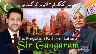 Who was Sir Gangaram  The Revolutionary Engineer  Syed Muzammil Official [upl. by Chellman]