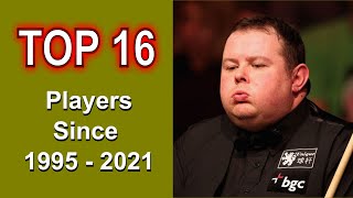 Top 16 Ranked Snooker Players since 1995 to 2021 [upl. by Alatea322]