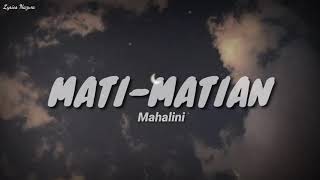 MatiMatian  Mahalini lirik [upl. by Jacinta]