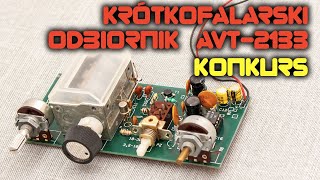 Odbiornik krótkofalarski DSB na pasmo 80m AVT2133 Konkurs  LabFun [upl. by Enilkcaj]