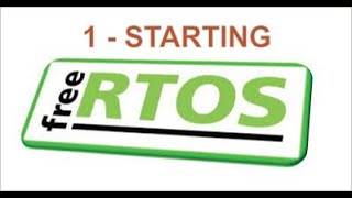 FREERTOS LESSON 1 STARTING [upl. by Edecrem486]