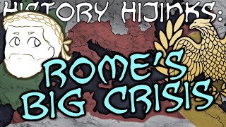 History Hijinks Romes Crisis of the Third Century [upl. by Idleman]