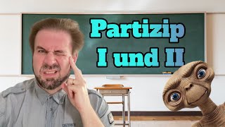 Kurz und bündig PARTIZIP I und II [upl. by Valida]