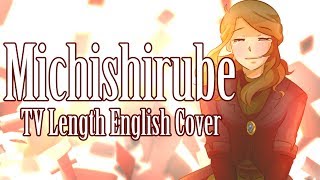 Violet Evergarden Michishirube TV Length English Cover [upl. by Notgnilliw]