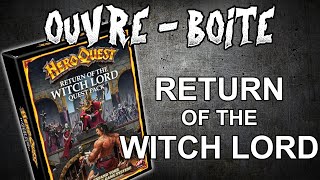 Le Retour du Seigneur Sorcier  HeroQuest 2021  Ouvreboîte [upl. by Naima]