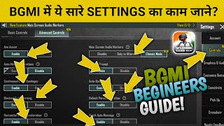 😍 BGMI ALL NEW BASIC SETTINGS GUIDE  EXPLAIN IN HINDI  BGMI KA SETTINGS  BGMI CONTROL SETTINGS🔥 [upl. by Airasor]