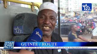 GUINÉE  ROUTE  Les rondspoints de la T6 et Kissosso sont dans un état de dégradation poussé [upl. by Eilahtan]