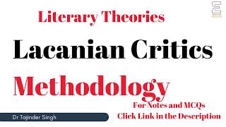 Methodology of Lacanian Critics  Literary Theory  NTA NET PGT English [upl. by Nylannej]