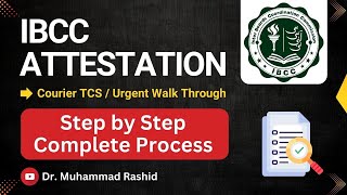 How to Apply for IBCC Attestation  IBCC Attestation through Urgent and TCS [upl. by Eckhardt]