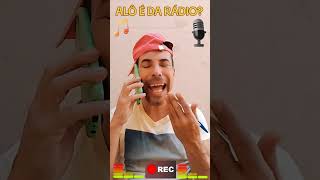 ALÔ É DA RÁDIO por Nanno Nascimento trending humor sorria comedia aloedaradio up [upl. by Liliane]