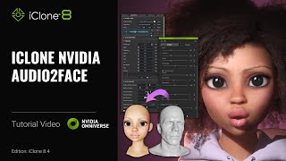 Getting Started with iClone NVIDIA Audio2Face Plugin  iClone Tutorial [upl. by Retsevlys103]