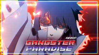 「GANGSTAS PARADISE」 Sasuke Badass Edit EditAMV4K [upl. by Henrieta880]