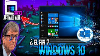 WINDOWS 10 LLEGA a SU FINAL este 2023💻❌ ¿Es SEGURO SEGUIR USANDO Windows 10 y como ACTIVARLO🤔 [upl. by Atirma300]