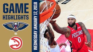 New Orleans Pelicans Highlights vs Atlanta Hawks [upl. by Windsor]