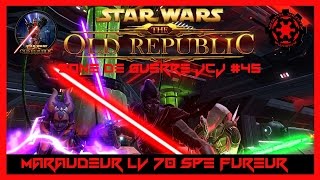 SWTOR FR Zone de Guerre JcJ 45 La Team Sithari [upl. by Mayfield]