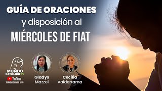 Guía de oraciones y disposición al Miércoles de Fiat [upl. by Dupuis]