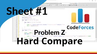 ICPC Assiut Sheet  Sheet 1  problem Z  Hard Compare  Mazen Labs [upl. by Aynad]