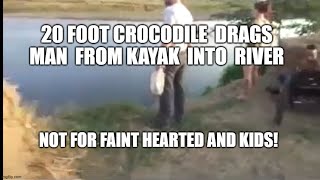 20 foot crocodile Pulls man from Kayak into river Crocodile attacks on humans live on camera 2023 [upl. by Nevyar]