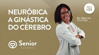 NEURÓBICA  A GINÁSTICA DO SUPER CÉREBRO [upl. by Sophy]