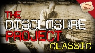 The Disclosure Project  CLASSIC [upl. by Izy]