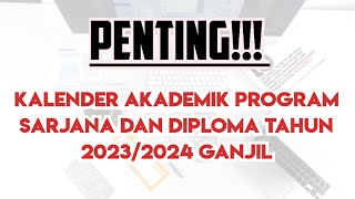 PENTING Kalender Akademik Program Sarjana dan Diploma Tahun 20232024 Ganjil [upl. by Trudy]