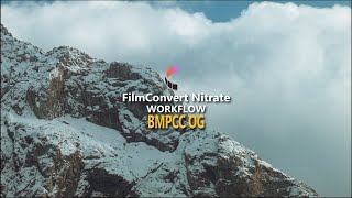 FilmConvert Nitrate  Film emulation workflow Tutorial  Bmpcc Original filmconvert bmpccog [upl. by Mauldon]