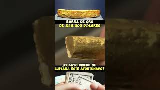 48 MIL USD BARRA DE ORO DE NAUFRAGIO 🤑💲 [upl. by Row]