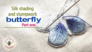 Silk shaded stumpwork embroidered butterfly tutorial  part 1 [upl. by Bornstein]