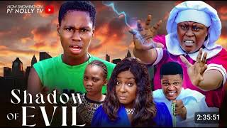 SHADOW OF EVIL NIGERIAN MOVIE ISAAC FRED IDONGESIT BRUNO ELLA MERCY  LATEST 2024 MOVIE [upl. by Reinwald]