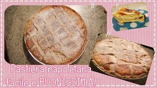 Ricette per Pasqua PASTIERA NAPOLETANA BUONISSIMA [upl. by Hightower340]