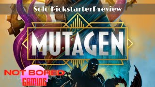 Mutagen  Solo Preview  Not Bored Gaming [upl. by Rochella607]