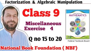 Class 9 Miscellaneous Exercise 4 NBF Maths Miscellaneous Ex 4 Class 9th federal board FBISE Math [upl. by Pepe]