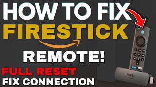 How to RESET amp FIX FIRE STICK Remote including connection [upl. by Celestine]