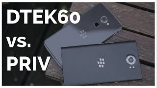 BlackBerry DTEK60 vs PRIV [upl. by Forrester]