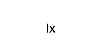 How To Pronounce Ix [upl. by Aliuqat]