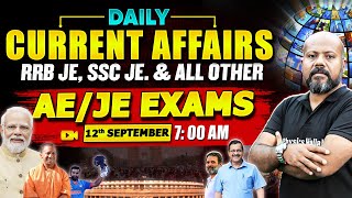 12 September 2024 Current AffairsSSC JERRB JE amp AEJE Exams Current Affairs Daily Current Affairs [upl. by Hyland767]