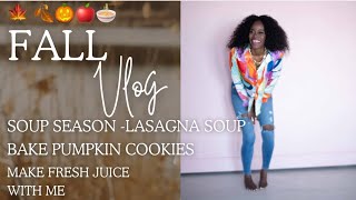 🍂Fall Vlog  Lasagna Soup  Bake cookies  Fall reset [upl. by Ralston]