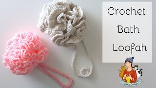 Crochet Bath Loofah Pouf Tutorial [upl. by Aihseket604]