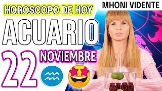 SE APROXIMA UN CAMBIO BUENO 🔴 MHONI VIDENTE 🔮 Horóscopo de hoy ACUARIO 22 de NOVIEMBRE 2024 ❤️ monhi [upl. by Nollie]