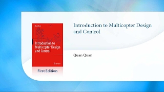 Introduction to Multicopter Design and Control [upl. by Bradstreet]