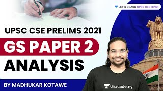 Complete Paper Analysis for UPSC CSE Prelims 2021  GS Paper 2  CSAT  by Madhukar Kotawe [upl. by Anaerb]