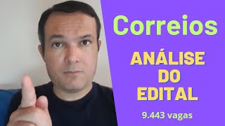 Concurso Correios  Análise do edital SEM ENROLAÇÃO  Mais de 9 mil vagas  Níveis médio e superior [upl. by Hathcock]