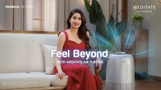 Feel Beyond with Meditate Air Purifier  Janhvi Kapoor [upl. by Tarrant]