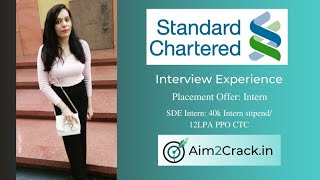 Standard Chartered Interview Experience  Internship 2022  12 LPA  SDE  Talks34 Aim2crack [upl. by Ernie]