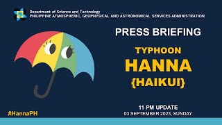 Press Briefing Typhoon quotHannaPHquot Haikui  11PM Update  Sept 3 2023  Sunday [upl. by Yelra]