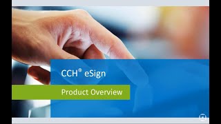 CCH® eSign [upl. by Eitsirk893]