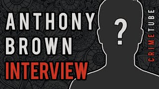 Chris Watts Family Murders  10 Anthony Brown Interview [upl. by Donegan347]