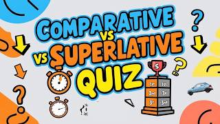 Comparative Superlative Quiz How Well Do You Know Degrees of Comparison  English Grammar Quiz [upl. by Sirronal]