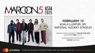 Mastercard Presale Maroon 5 Asia 2025 – Kuala Lumpur [upl. by Eiger]