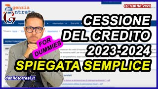 La CESSIONE DEL CREDITO 2023  2024 spiegata semplice  le regole base aggiornate  ultime notizie [upl. by Allertse]